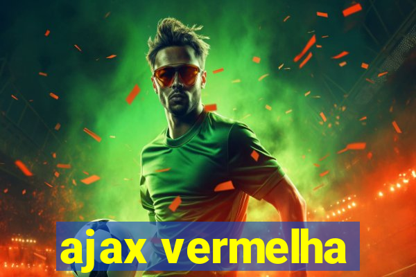ajax vermelha