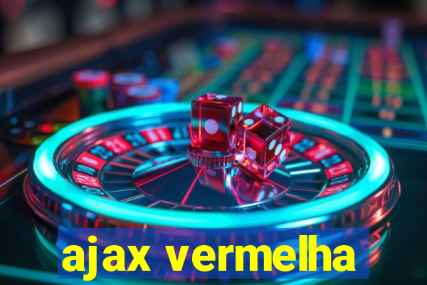 ajax vermelha