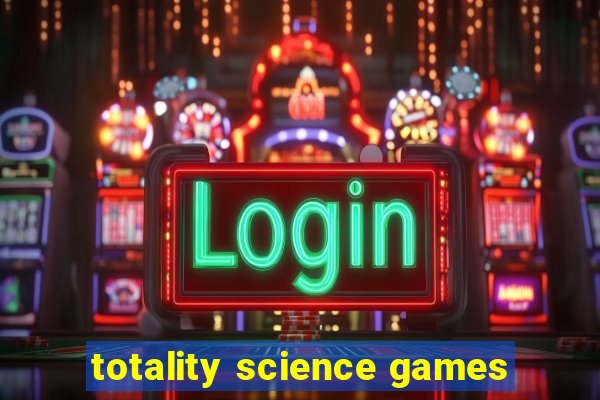 totality science games