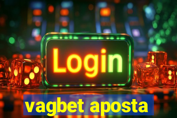 vagbet aposta