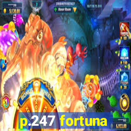 p.247 fortuna