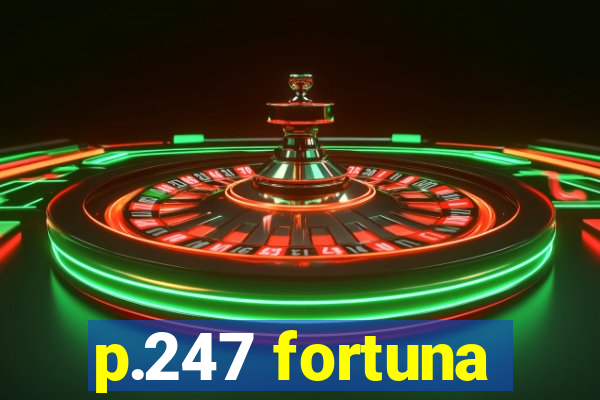 p.247 fortuna