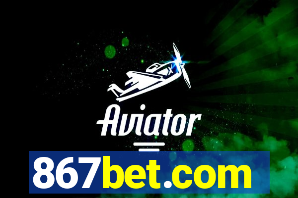 867bet.com