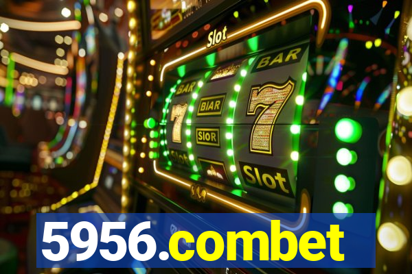 5956.combet