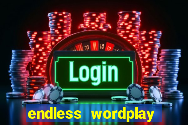 endless wordplay comic studio