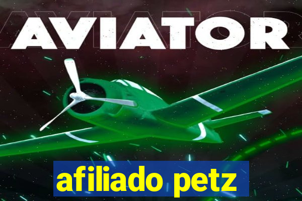 afiliado petz
