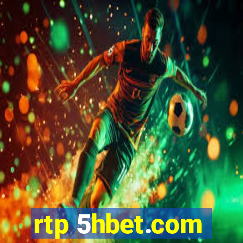 rtp 5hbet.com