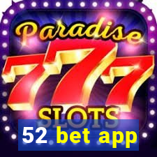 52 bet app