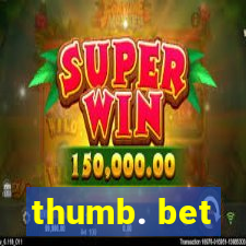 thumb. bet