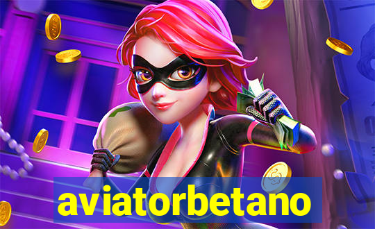 aviatorbetano