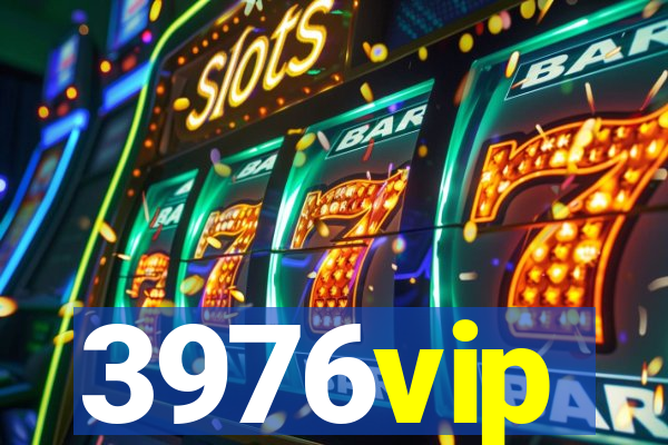 3976vip