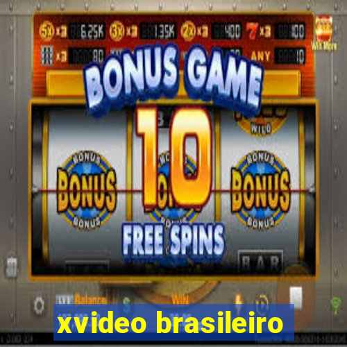 xvideo brasileiro