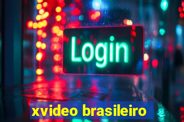 xvideo brasileiro