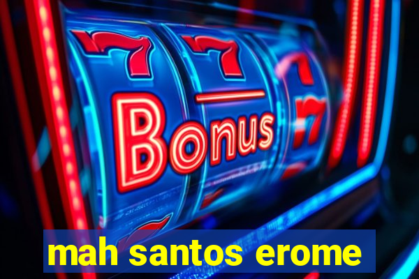 mah santos erome