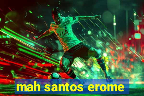 mah santos erome
