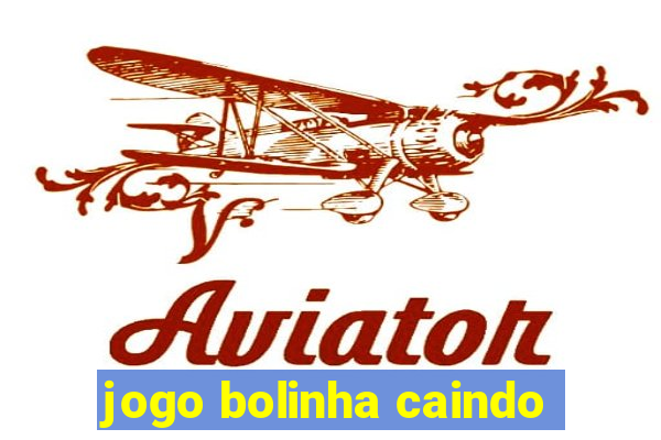 jogo bolinha caindo