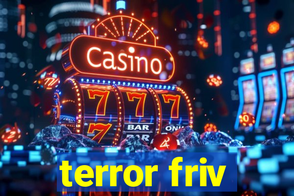terror friv