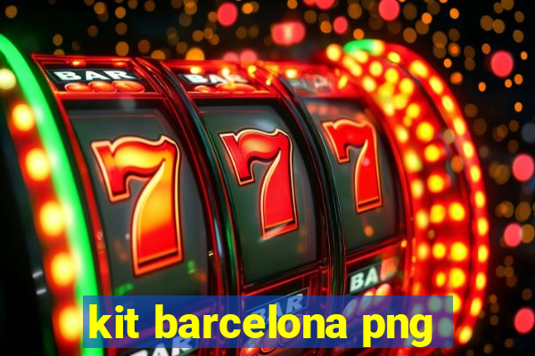 kit barcelona png