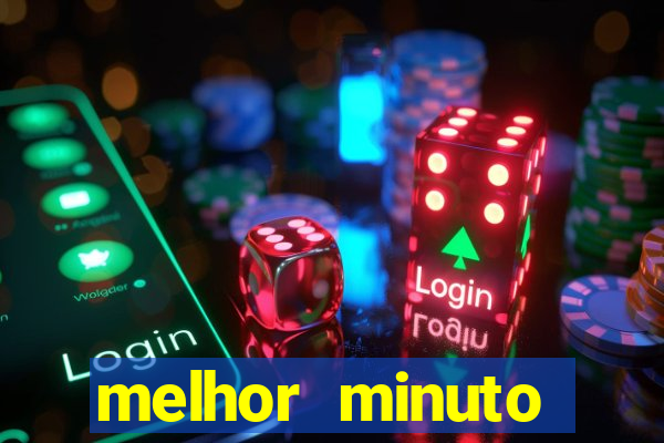 melhor minuto fortune ox