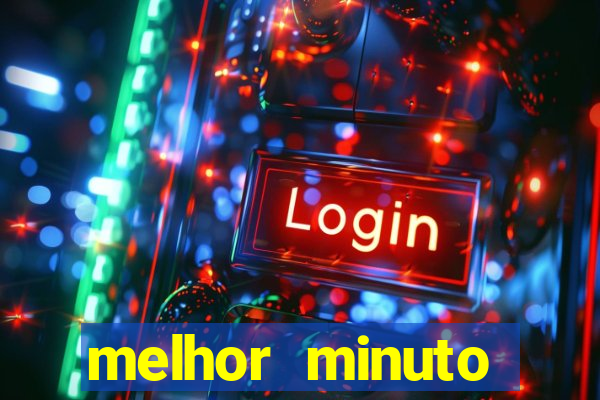 melhor minuto fortune ox