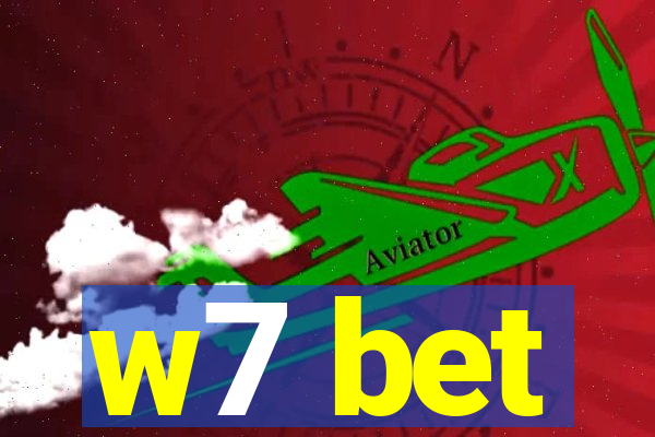 w7 bet
