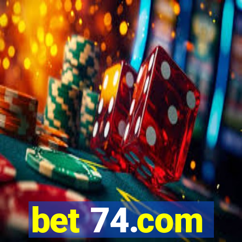 bet 74.com