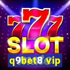 q9bet8 vip