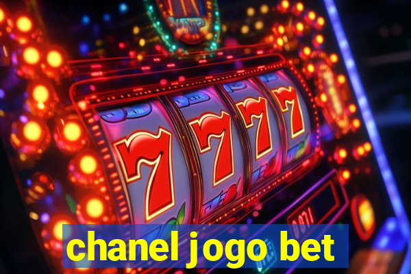 chanel jogo bet