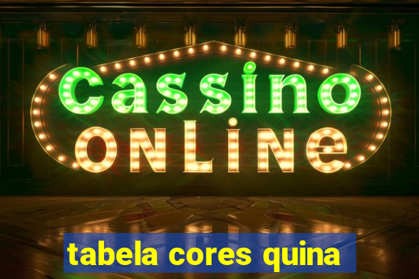 tabela cores quina