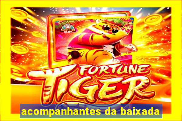 acompanhantes da baixada