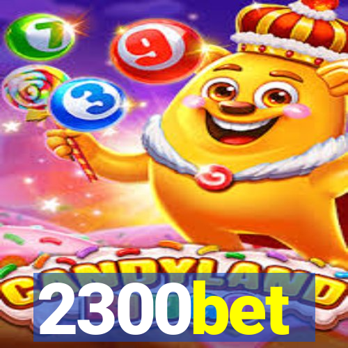 2300bet