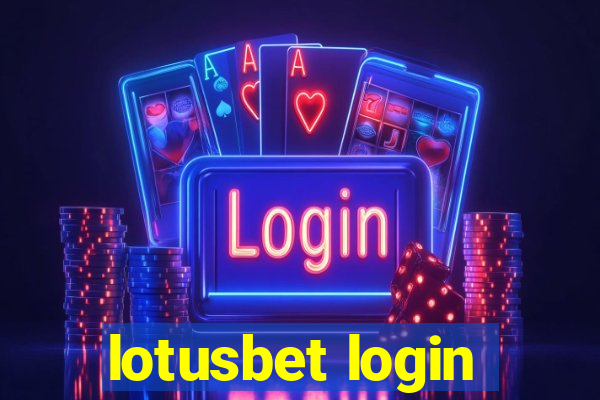 lotusbet login