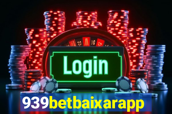 939betbaixarapp