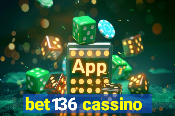 bet136 cassino
