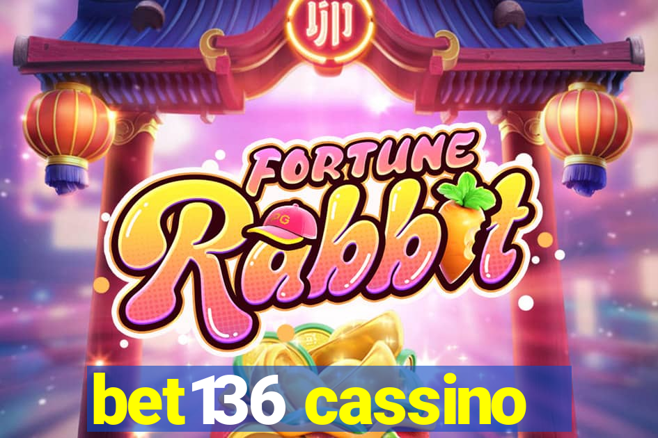 bet136 cassino