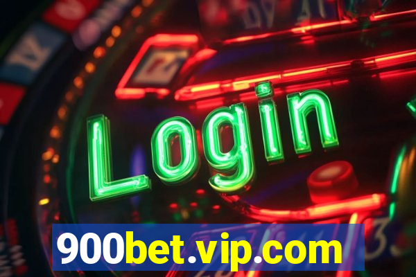 900bet.vip.com