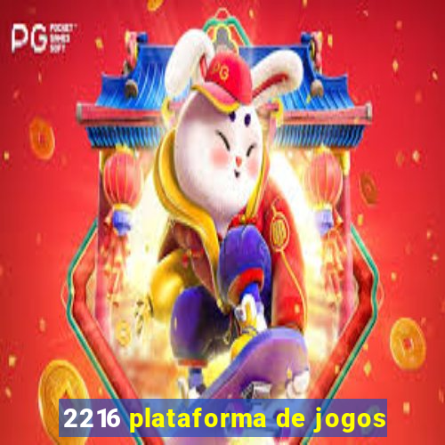 2216 plataforma de jogos