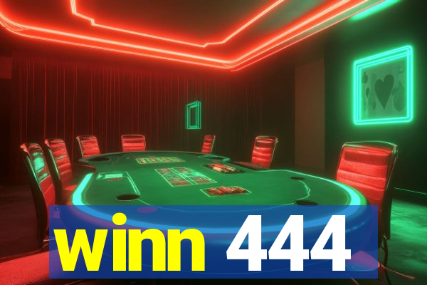 winn 444