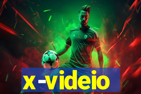x-videio