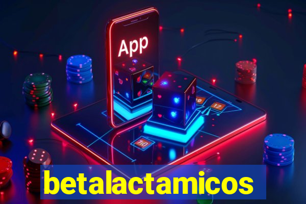 betalactamicos