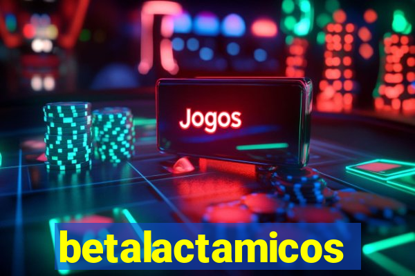 betalactamicos