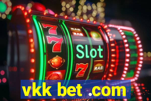 vkk bet .com