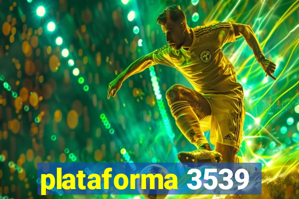 plataforma 3539