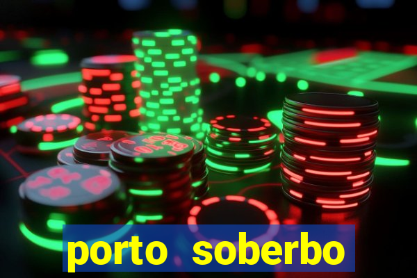 porto soberbo argentina compras