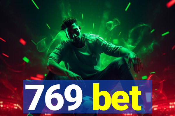 769 bet