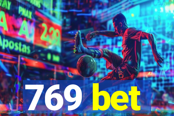 769 bet