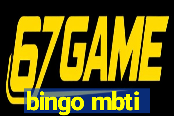 bingo mbti