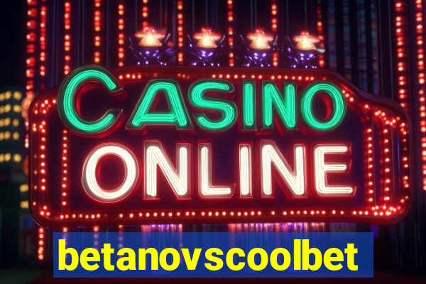 betanovscoolbet