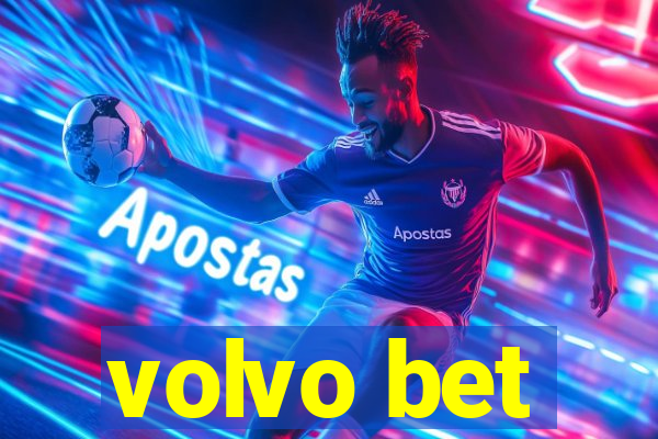 volvo bet