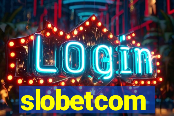 slobetcom